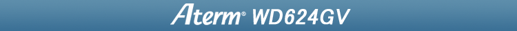 Aterm WD624GV